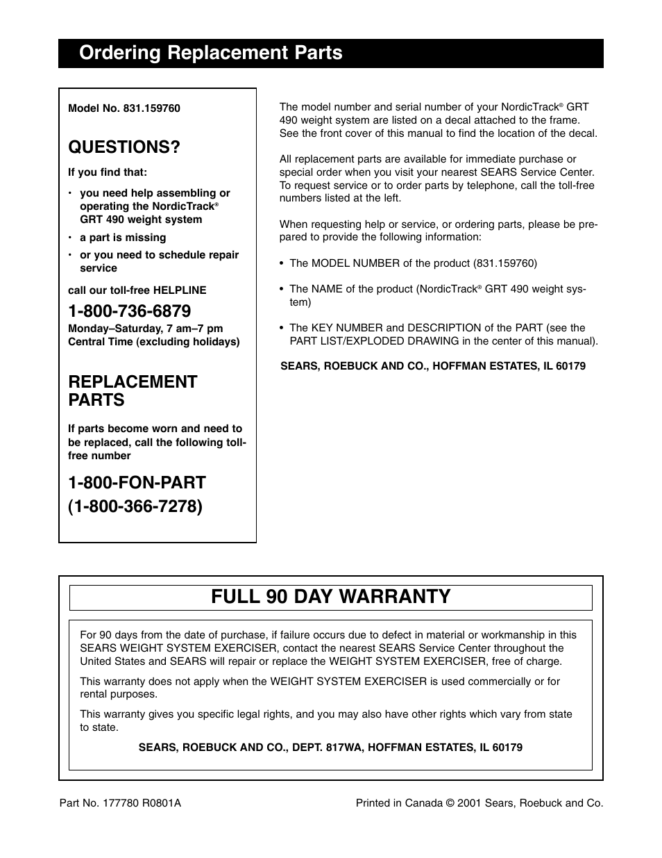 Full 90 day warranty, Ordering replacement parts, Questions | Replacement parts | NordicTrack 831.159760 User Manual | Page 33 / 33