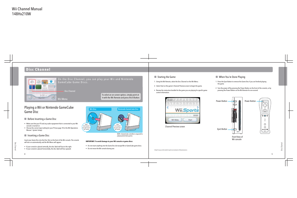 Playing a wii or nintendo gamecube game disc, Before inserting a game disc, Inserting a game disc | When you’re done playing, Starting the game, Wii menu | Nintendo Wii User Manual | Page 4 / 40