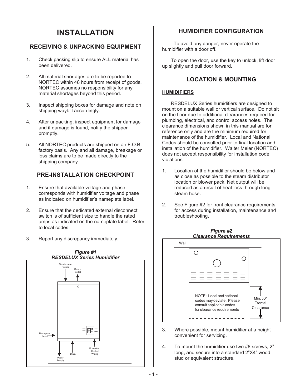 In stal la tion 1, Re ceiving & un packing equip ment 1, Pre-installation check point 1 | Hu mid ifier con fig u ra tion 1, Lo ca tion & mounting 1, Hu mid i fiers 1, Installation, Receiving & unpacking equipment, Pre-installation checkpoint, Humidifier configuration | Nortec RESDELUX User Manual | Page 4 / 22
