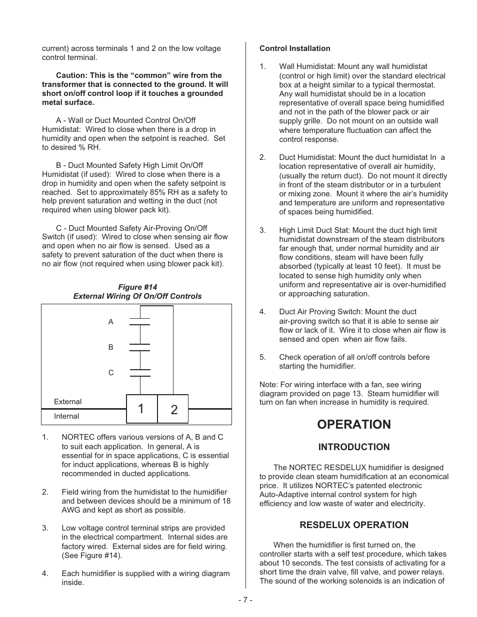 Con trol in stal la tion 7, Op er a tion 7, In tro duc tion 7 | Resdelux op er a tion 7, Man ual ca pac ity ad just ment 8, Control installation, Operation, Introduction resdelux operation, Manual capacity adjustment | Nortec Steam Humidifiers User Manual | Page 10 / 22