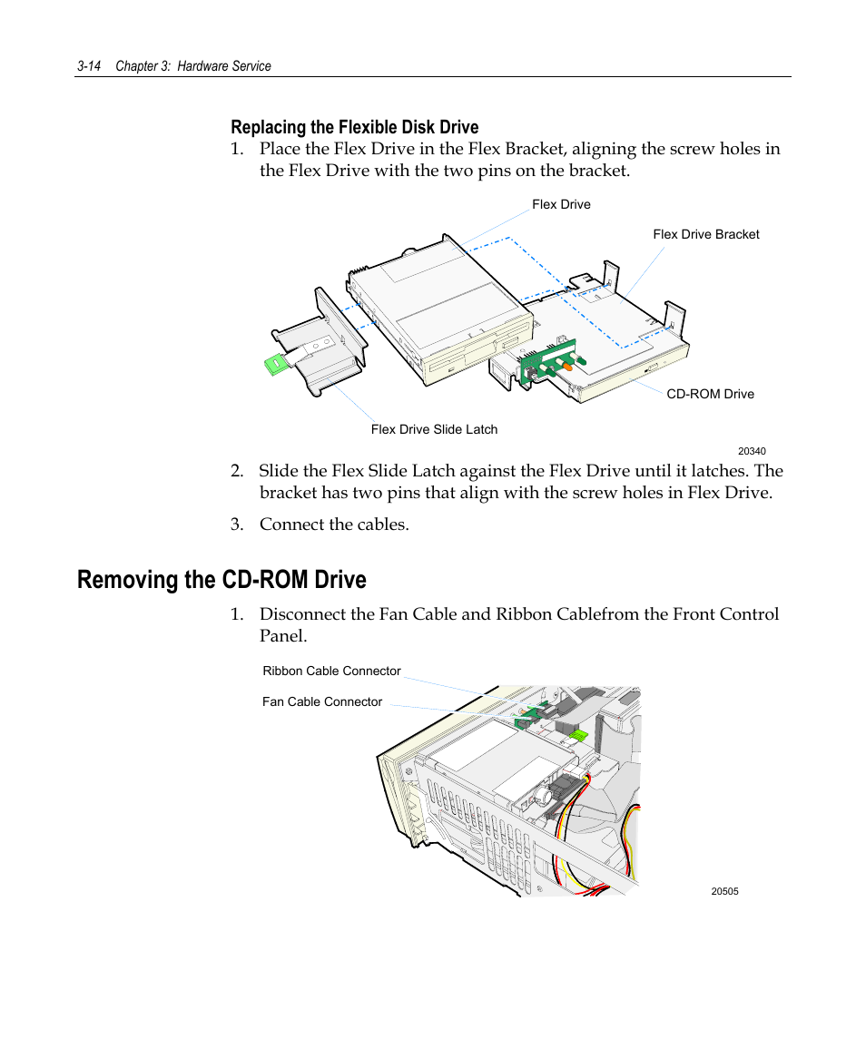 Removing the cd-rom drive, Replacing the flexible disk drive | NCR 7458 User Manual | Page 38 / 112