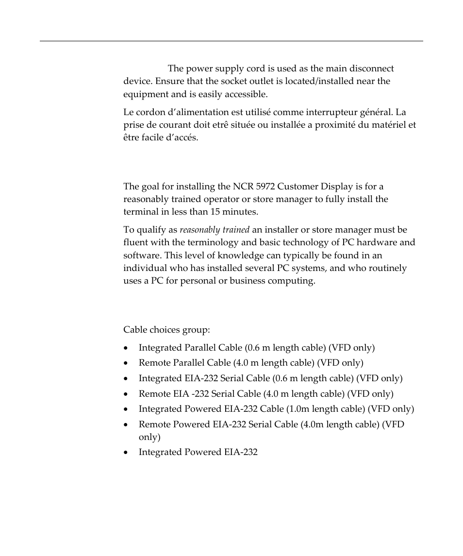 Installation goal, Cable requirements | NCR Customer Display NCR 5972 User Manual | Page 26 / 90