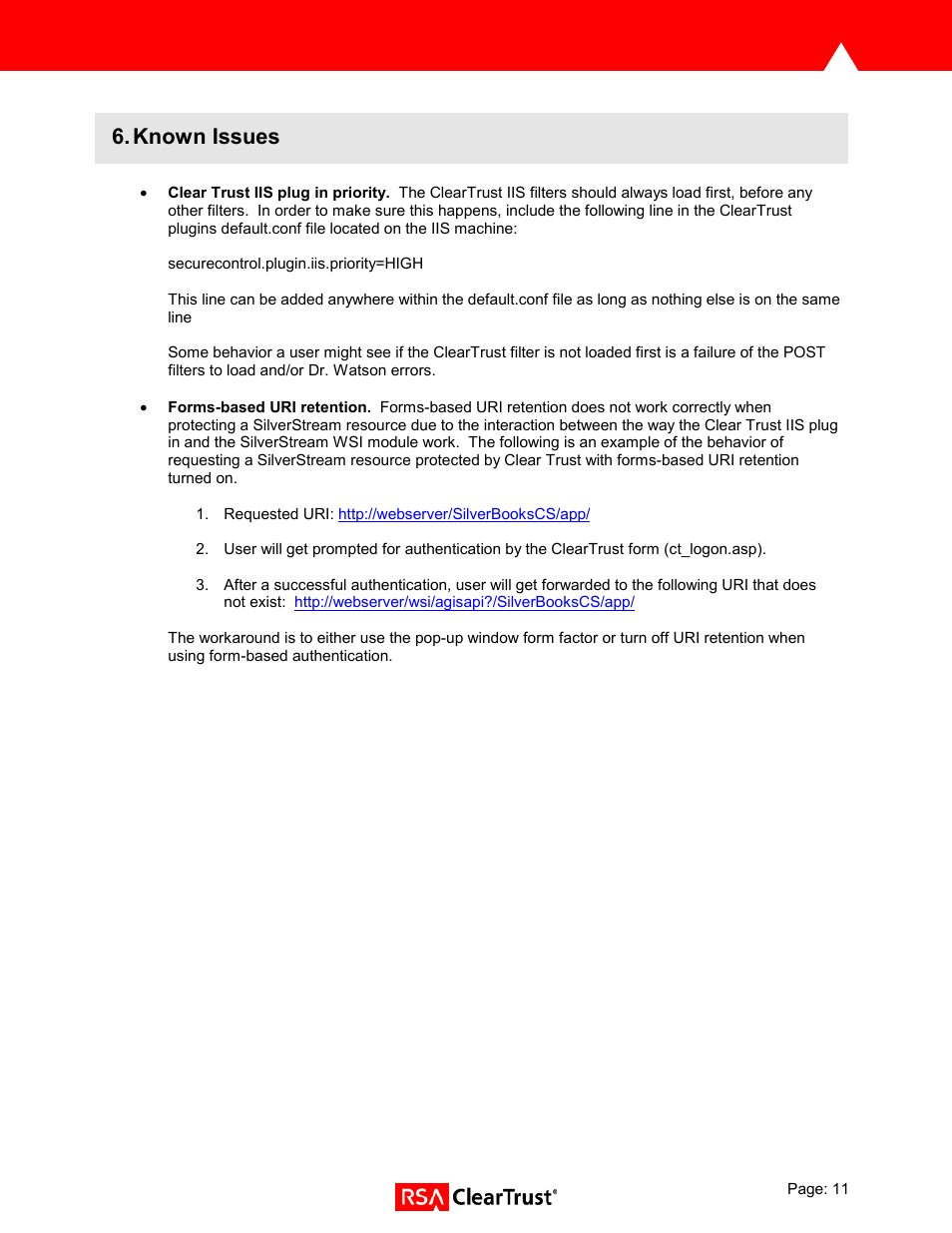 Known issues | RSA Security SILVERSTREAM 3.75 User Manual | Page 11 / 11