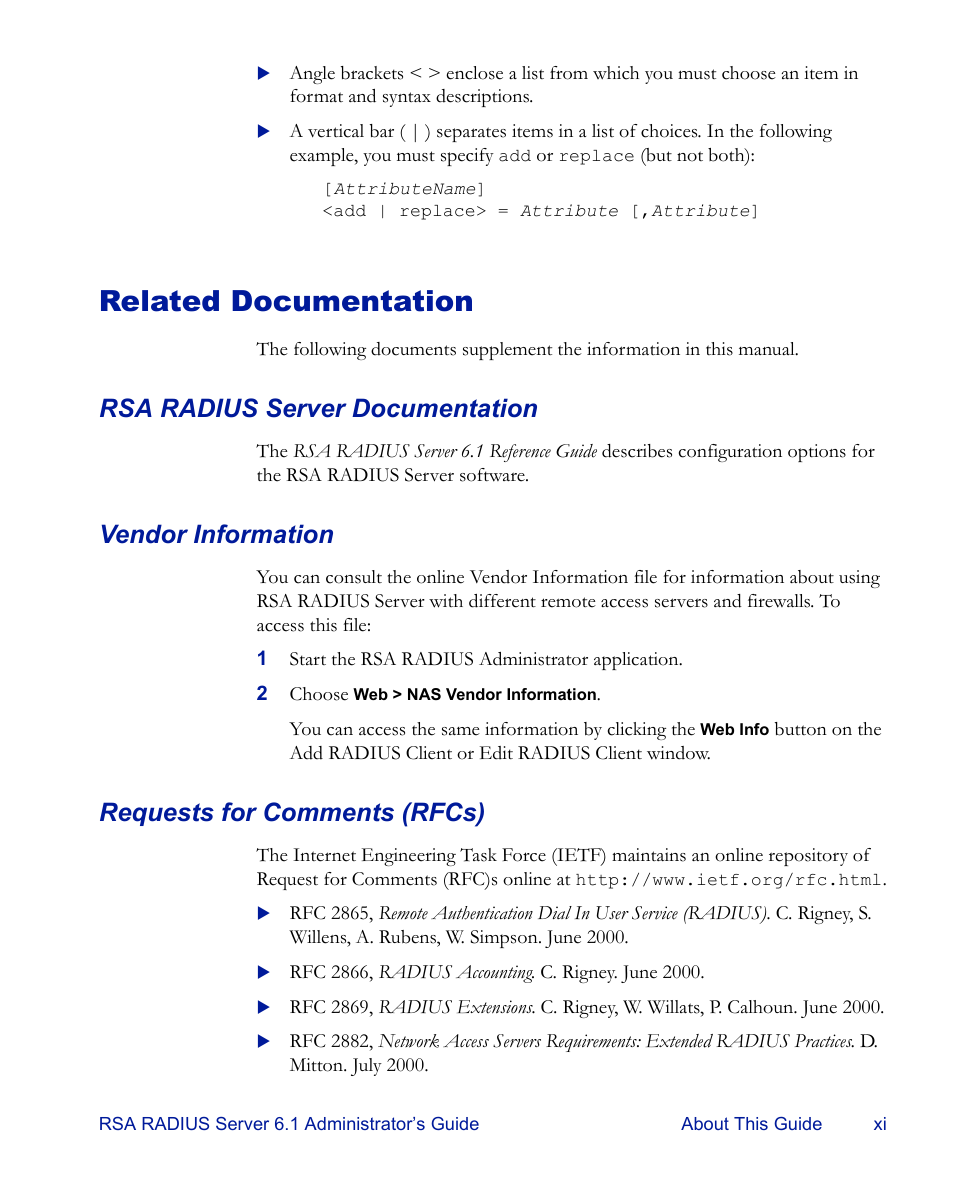 Related documentation, Rsa radius server documentation, Vendor information | Requests for comments (rfcs) | RSA Security 6.1 User Manual | Page 11 / 118