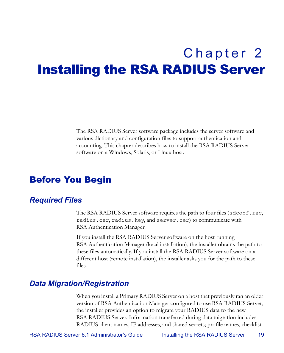 Installing the rsa radius server, Before you begin, Required files | Data migration/registration, Chapter 2, Required files data migration/registration | RSA Security 6.1 User Manual | Page 31 / 118