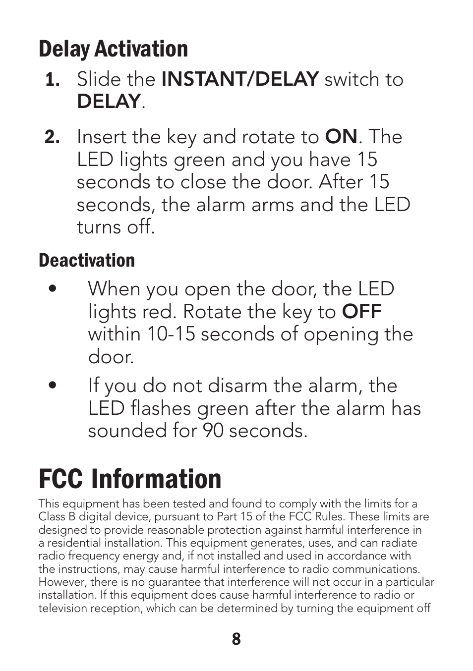 Fcc information, Delay activation | Radio Shack Wireless Key-Lock Door/Window Alarm 49-118 User Manual | Page 8 / 10