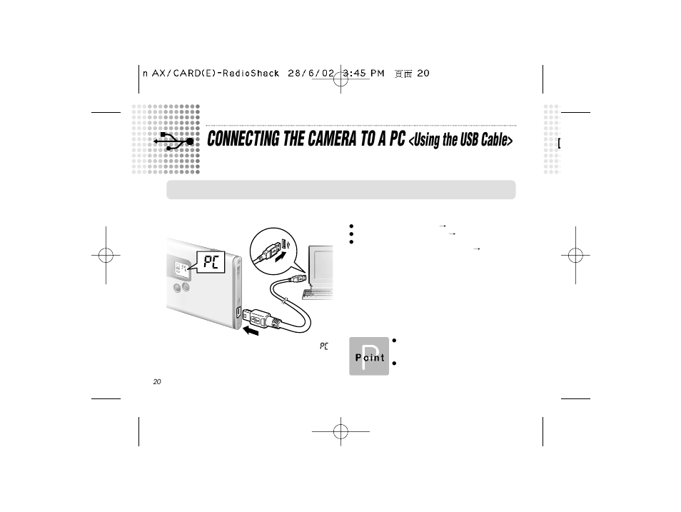 Connecting the camera to a pc, Using the usb cable | Radio Shack B-020405 User Manual | Page 20 / 52