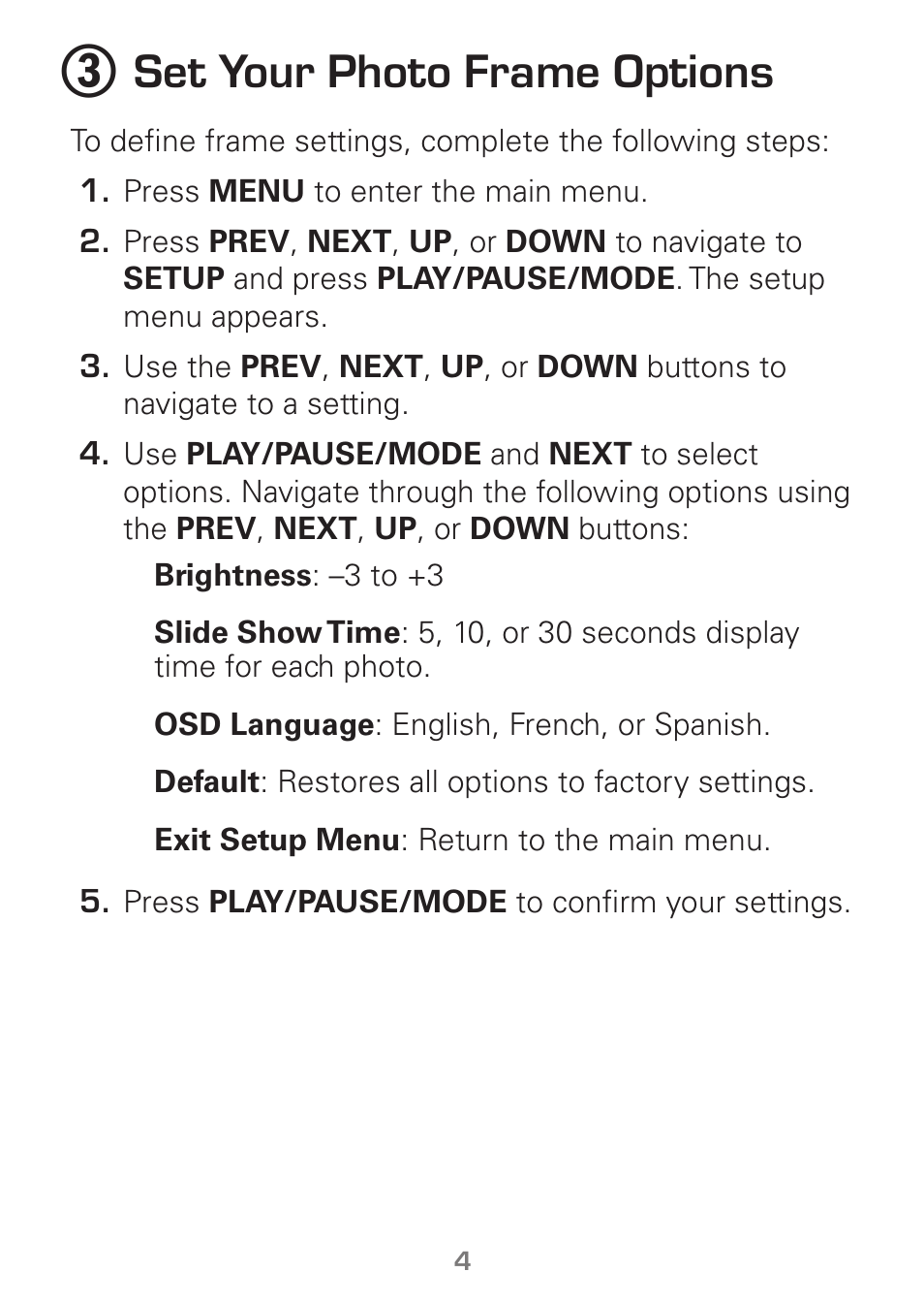 Set your photo frame options | Radio Shack Gigaware 16-952 User Manual | Page 4 / 10