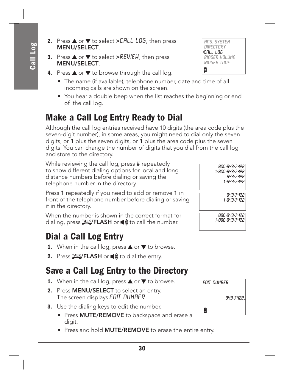 Make a call log entry ready to dial, Dial a call log entry, Save a call log entry to the directory | Cal l lo g | Radio Shack 43-329 User Manual | Page 30 / 56