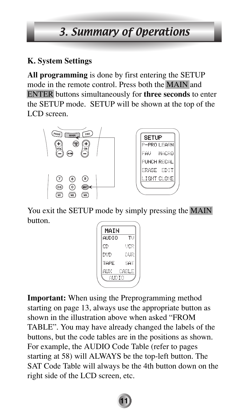 Summary of operations | Universal Remote Control (URS) MX-500 User Manual | Page 12 / 80