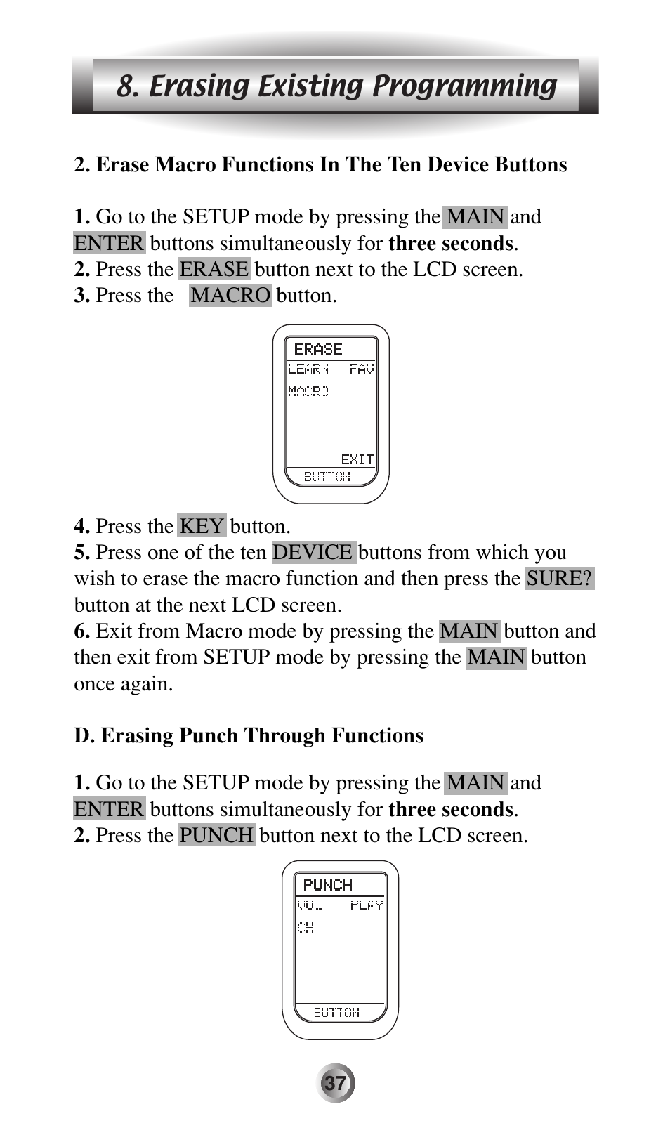 Erasing existing programming | Universal Remote Control (URS) MX-500 User Manual | Page 38 / 80