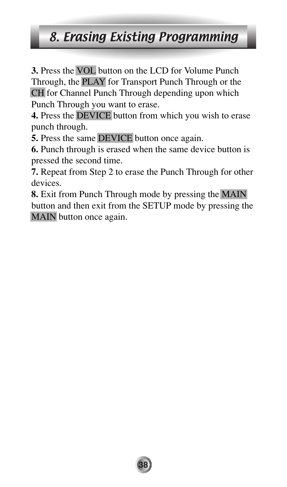 Erasing existing programming | Universal Remote Control (URS) MX-500 User Manual | Page 39 / 80