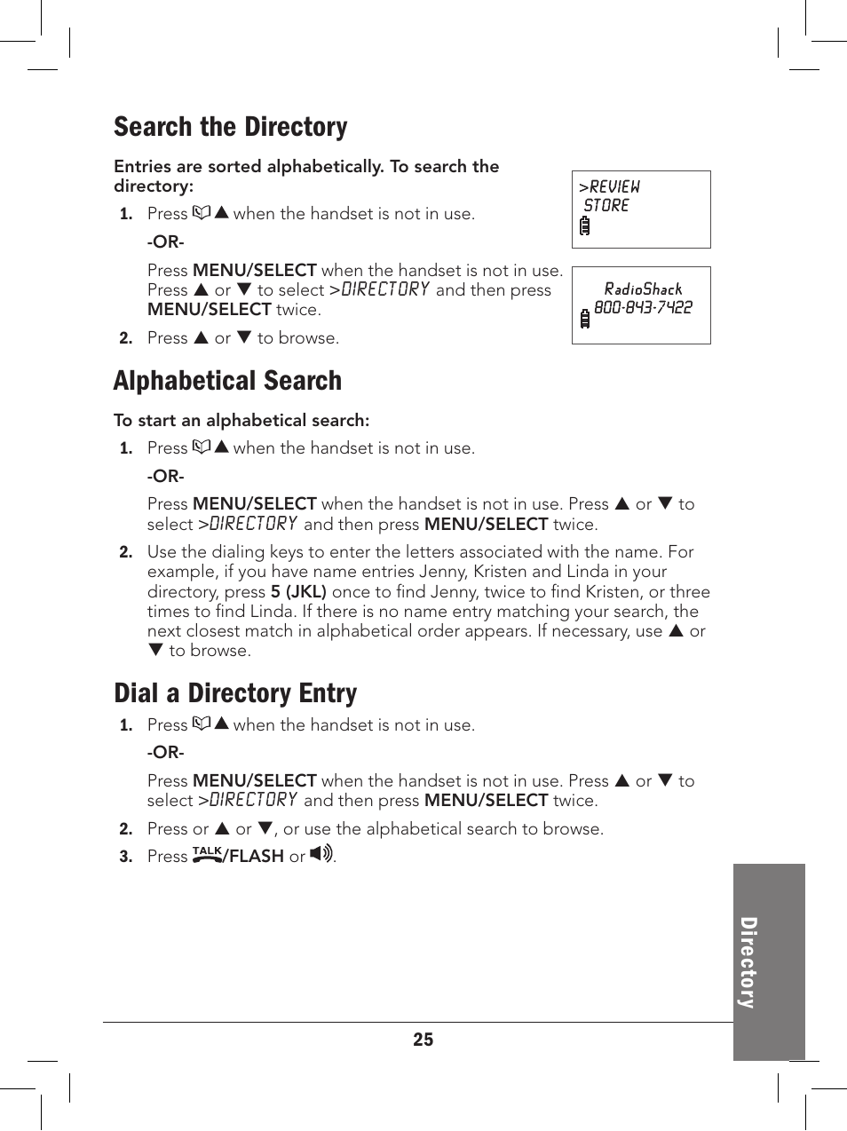 Search the directory, Alphabetical search, Dial a directory entry | Dire ct or y | Radio Shack 43-327 User Manual | Page 25 / 60