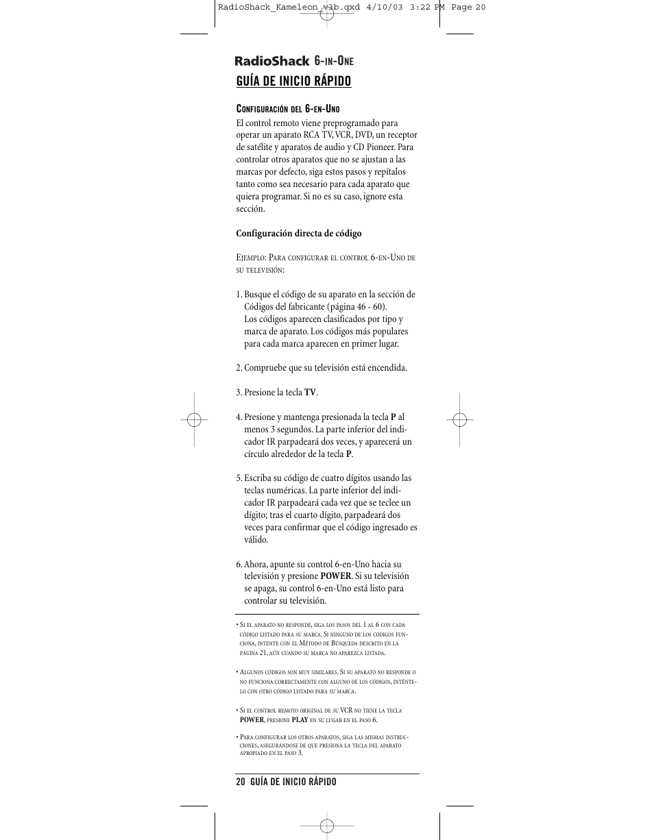 Guía de inicio rápido | Radio Shack 6-IN-ONE TOUCHSCREEN REMOTE User Manual | Page 20 / 62