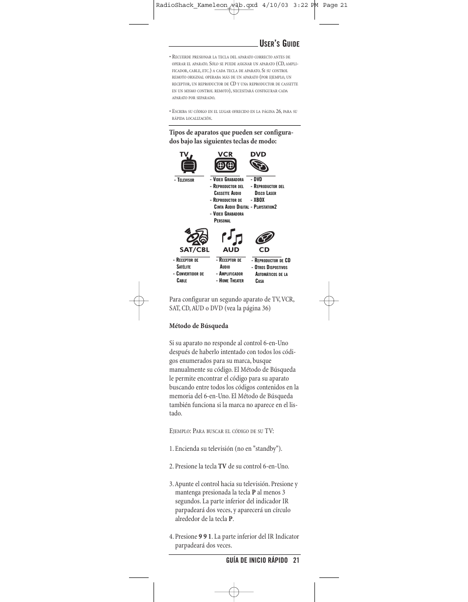 Guía de inicio rápido 21, Uide | Radio Shack 6-IN-ONE TOUCHSCREEN REMOTE User Manual | Page 21 / 62