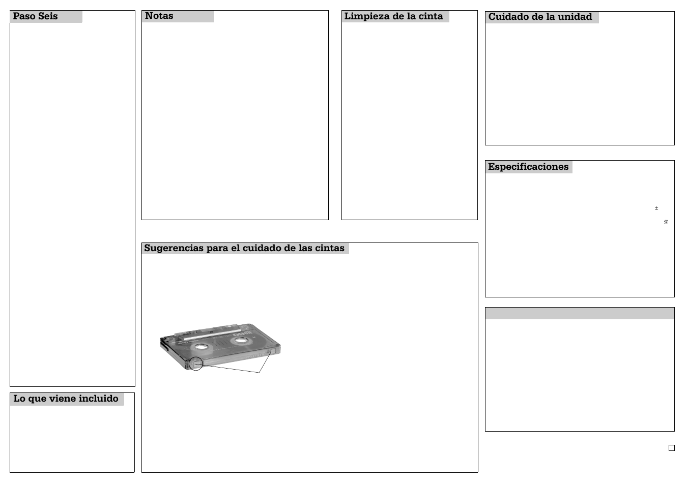 Especificaciones, Sugerencias para el cuidado de las cintas, Cuidado de la unidad | Lo que viene incluido, Limpieza de la cinta paso seis, Notas, Cintas recomendadas, Prevención de borrado accidental, Borrado de grabaciones, Grabación de una fuente de audio externa | Radio Shack 14-1117 B User Manual | Page 4 / 4