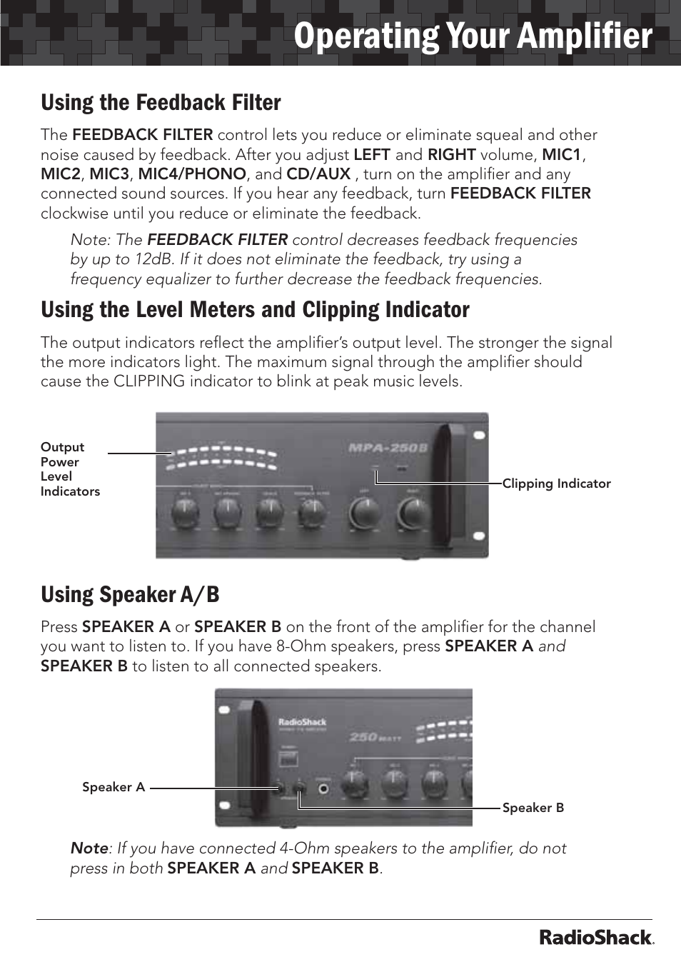 Operating your ampliﬁer, Using the feedback filter, Using the level meters and clipping indicator | Using speaker a/b | Radio Shack 32-2055 User Manual | Page 19 / 24