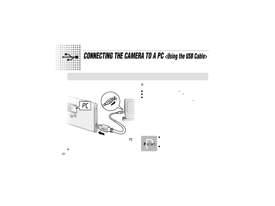 Connecting the camera to a pc, Using the usb cable | Radio Shack FLATFOTO B-020405 User Manual | Page 20 / 52