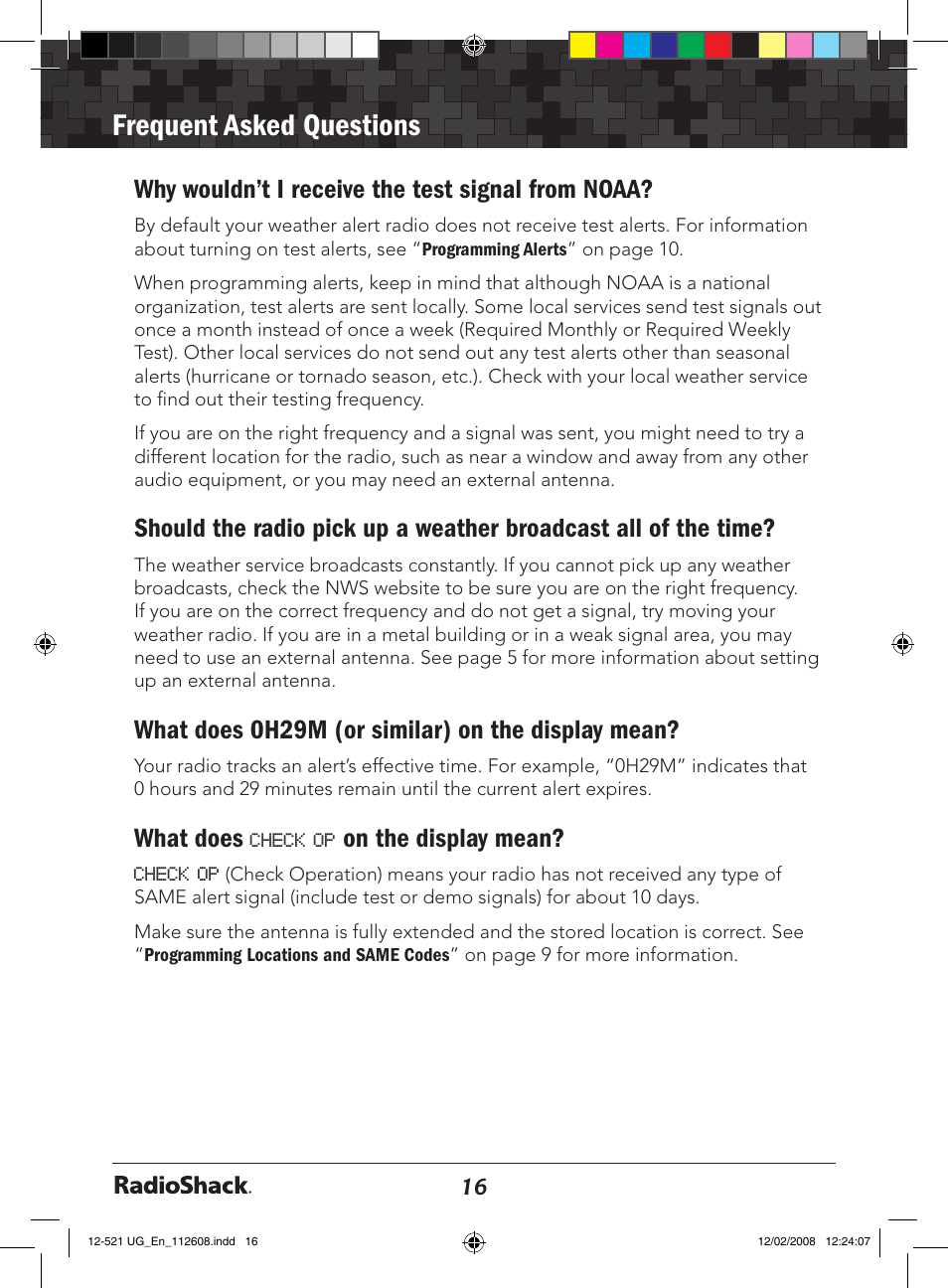 Settings, Frequent asked questions, Why wouldn’t i receive the test signal from noaa | What does 0h29m (or similar) on the display mean, What does, On the display mean | Radio Shack 12-521 User Manual | Page 16 / 20