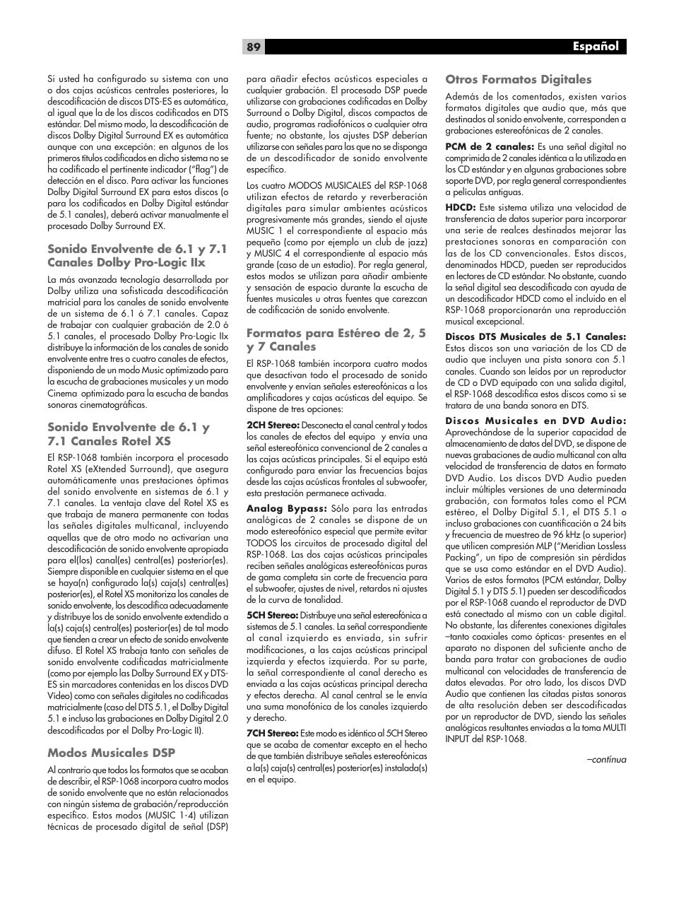 Sonido envolvente de 6.1 y 7.1 canales rotel xs, Modos musicales dsp, Formatos para estéreo de 2, 5 y 7 canales | Otros formatos digitales, Español | ROTEL RSP-1068 User Manual | Page 89 / 106