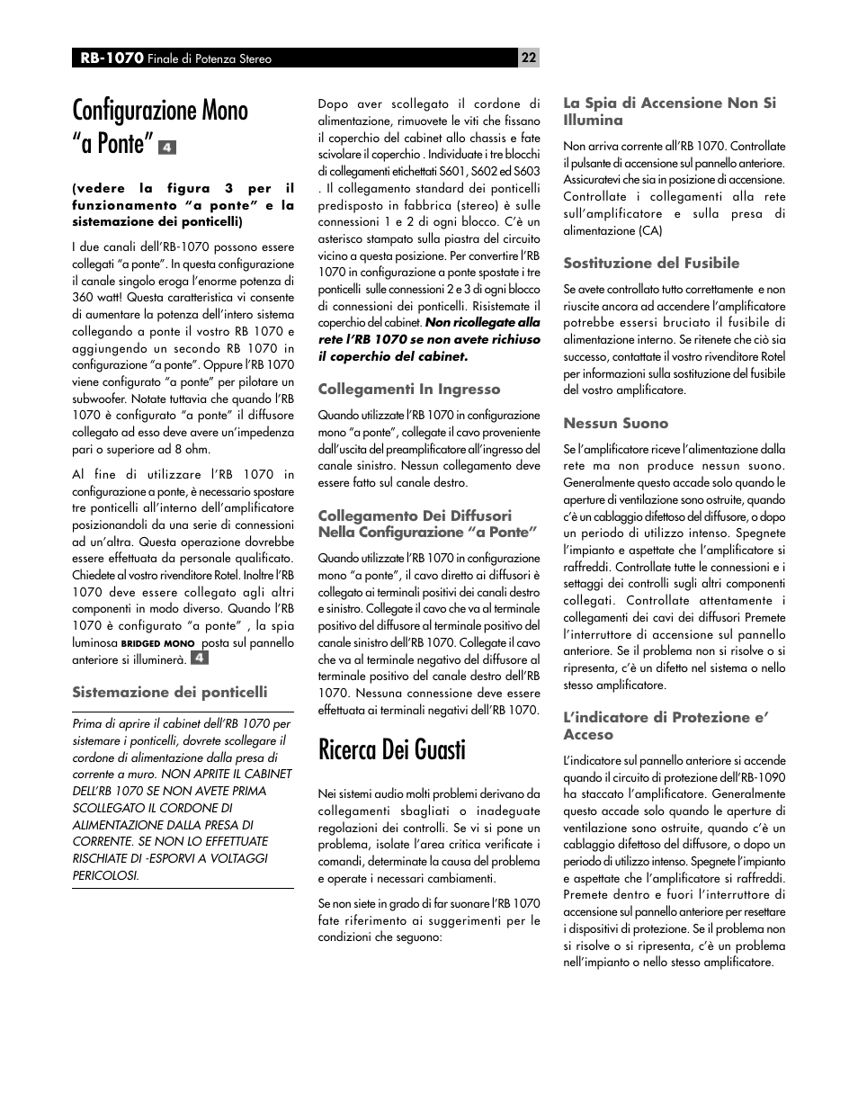 Configurazione mono “a ponte, Ricerca dei guasti | ROTEL High Current Two Channel Amplifier RB-1070 User Manual | Page 22 / 35