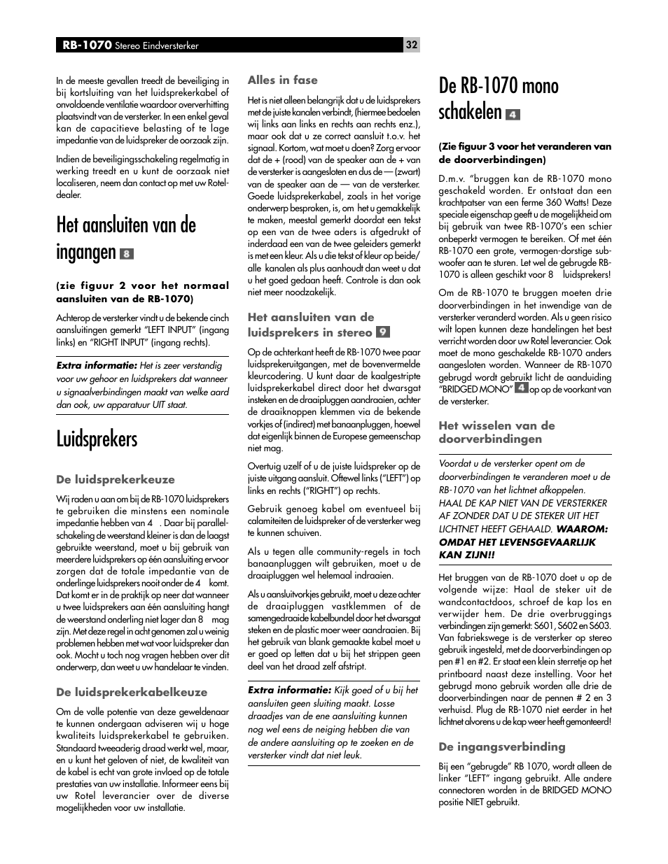 Het aansluiten van de ingangen, Luidsprekers, De rb-1070 mono schakelen | ROTEL High Current Two Channel Amplifier RB-1070 User Manual | Page 32 / 35