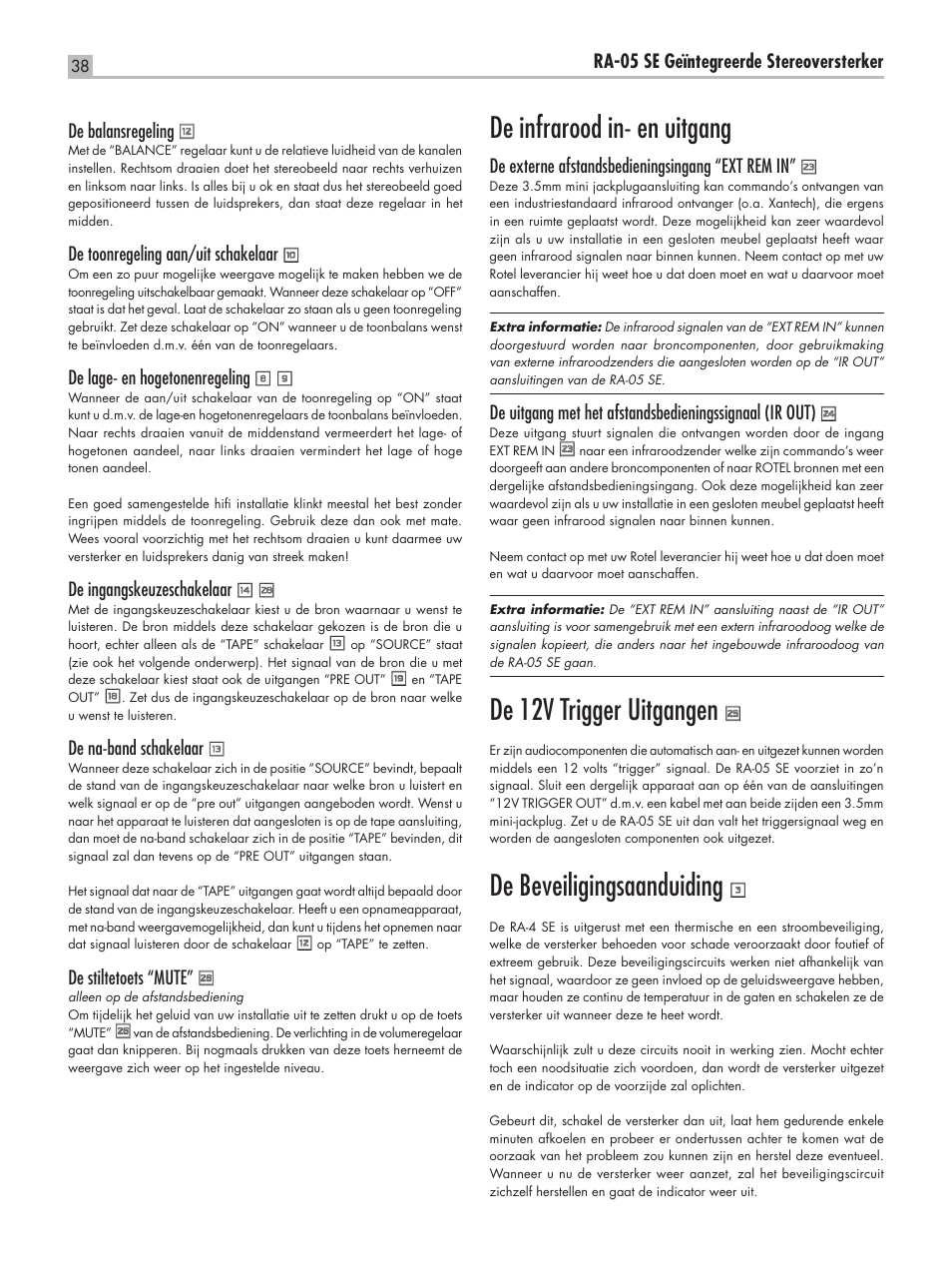 De infrarood in- en uitgang, De 12v trigger uitgangen, De beveiligingsaanduiding | ROTEL RA-05 SE User Manual | Page 38 / 64