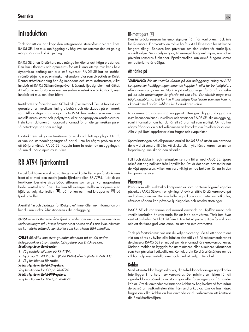 Introduktion, Rr-at94 fjärrkontroll, Svenska | Ir-mottagare, Att tänka på, Placering, Kablar | ROTEL RA-05 SE User Manual | Page 49 / 64