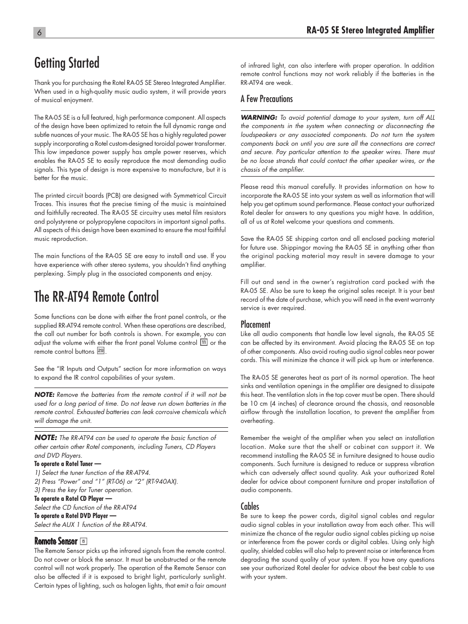 Getting started, The rr-at94 remote control, Ra-05 se stereo integrated ampliﬁer | Remote sensor, A few precautions, Placement, Cables | ROTEL RA-05 SE User Manual | Page 6 / 64