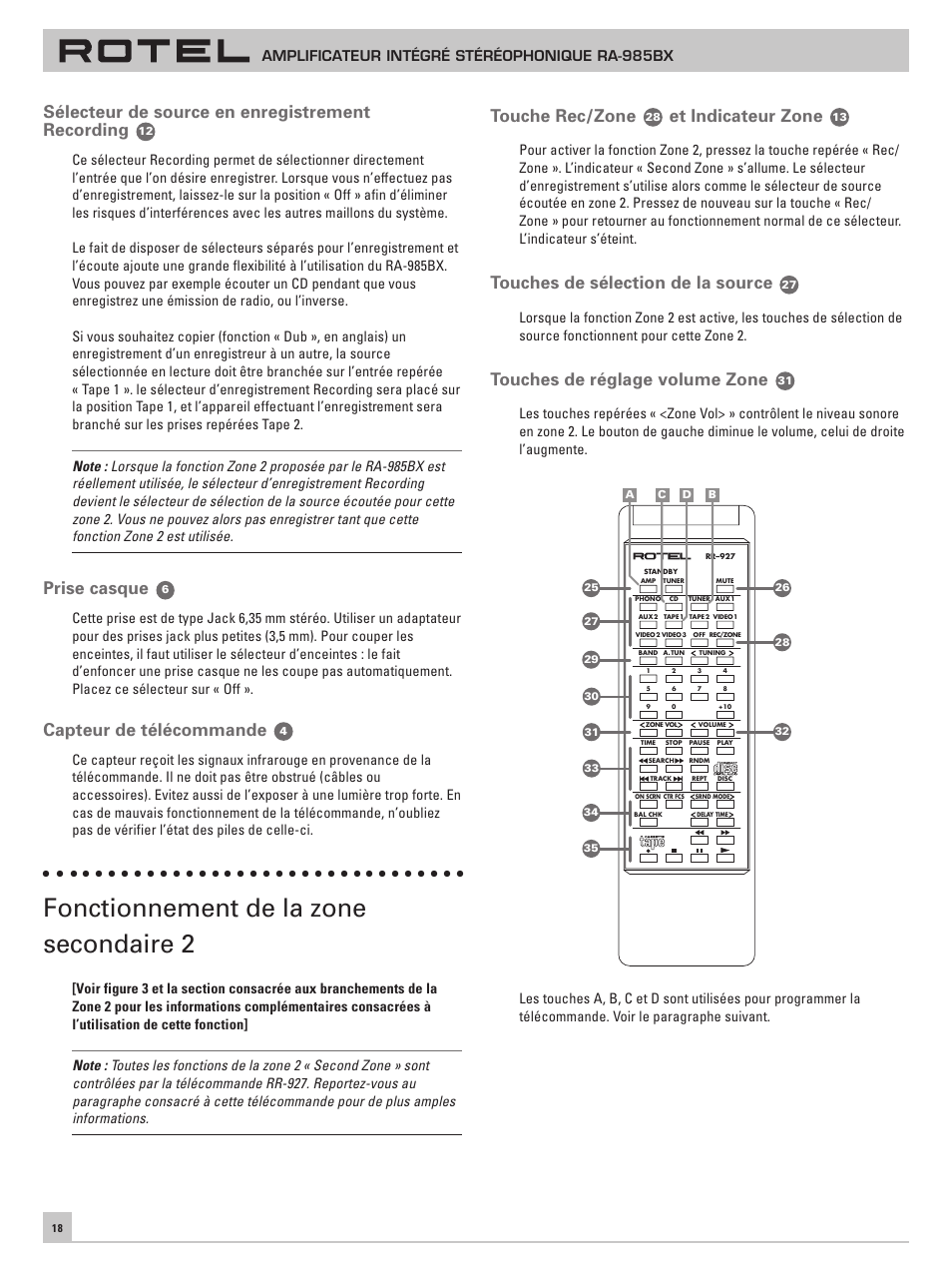 Fonctionnement de la zone secondaire␣ 2, Sélecteur de source en enregistrement recording, Prise casque | Capteur de télécommande, Touche rec/zone, Et indicateur zone, Touches de sélection de la source, Touches de réglage volume zone, Amplificateur intégré stéréophonique ra-985bx | ROTEL RA-985BX User Manual | Page 18 / 54