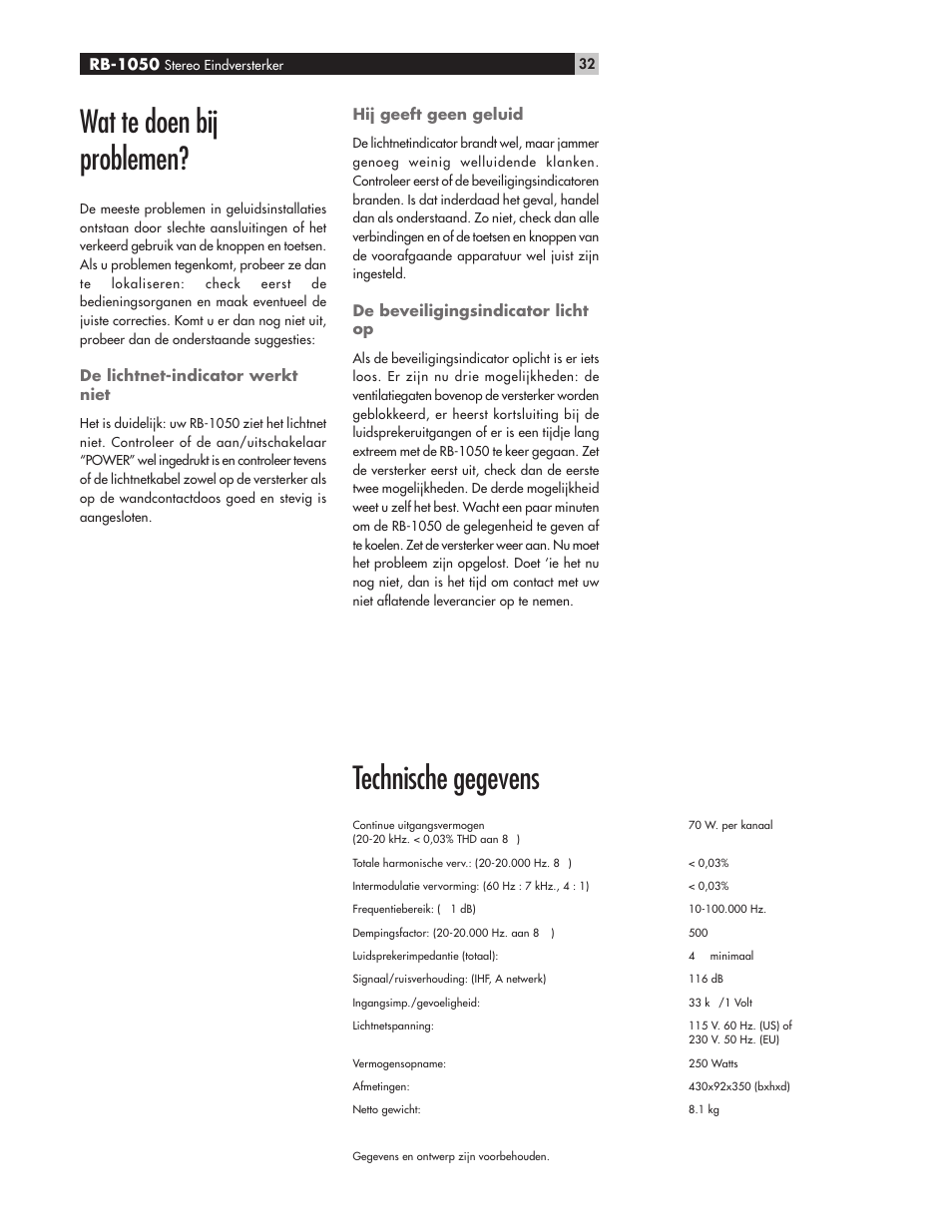 Technische gegevens, Wat te doen bij problemen | ROTEL High Current Two Channel Amplifier RB-1050 User Manual | Page 32 / 34