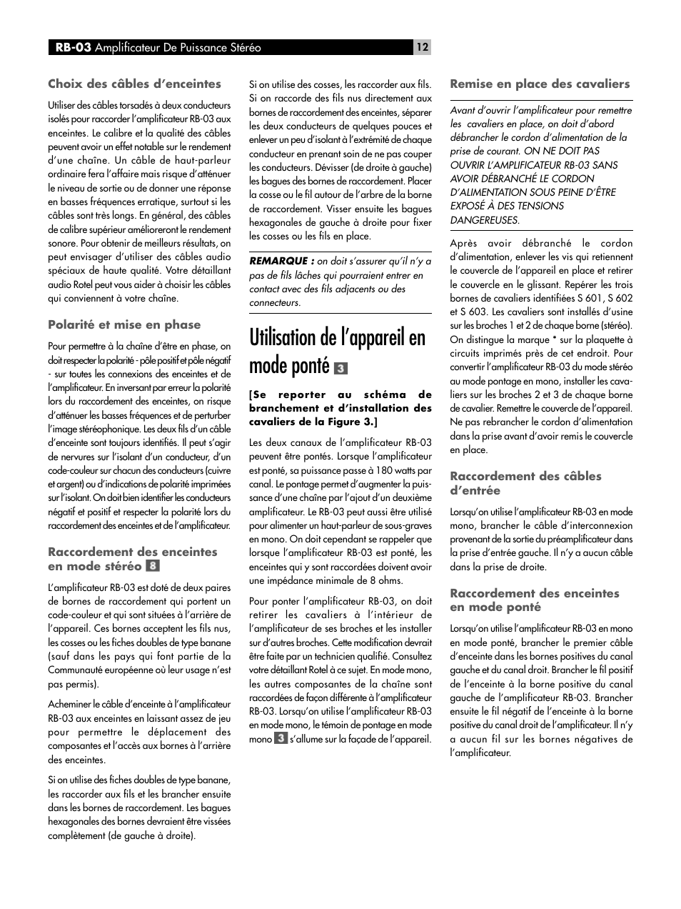Polarité et mise en phase, Raccordement des enceintes en mode stéréo, Utilisation de l’appareil en mode ponté | Remise en place des cavaliers, Raccordement des câbles d’entrée, Raccordement des enceintes en mode ponté, Dépannage | ROTEL RB-03 User Manual | Page 12 / 40