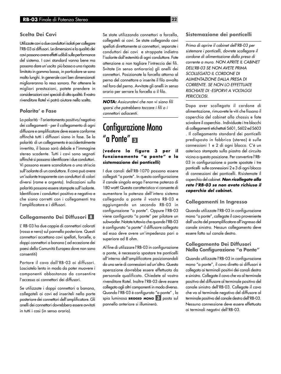 Polarita’ e fase, Collegamento dei diffusori, Configurazione mono “a ponte | Sistemazione dei ponticelli, Collegamenti in ingresso, Collegamento dei diffusori nella, Configurazione “a ponte” ricerca dei guasti | ROTEL RB-03 User Manual | Page 22 / 40