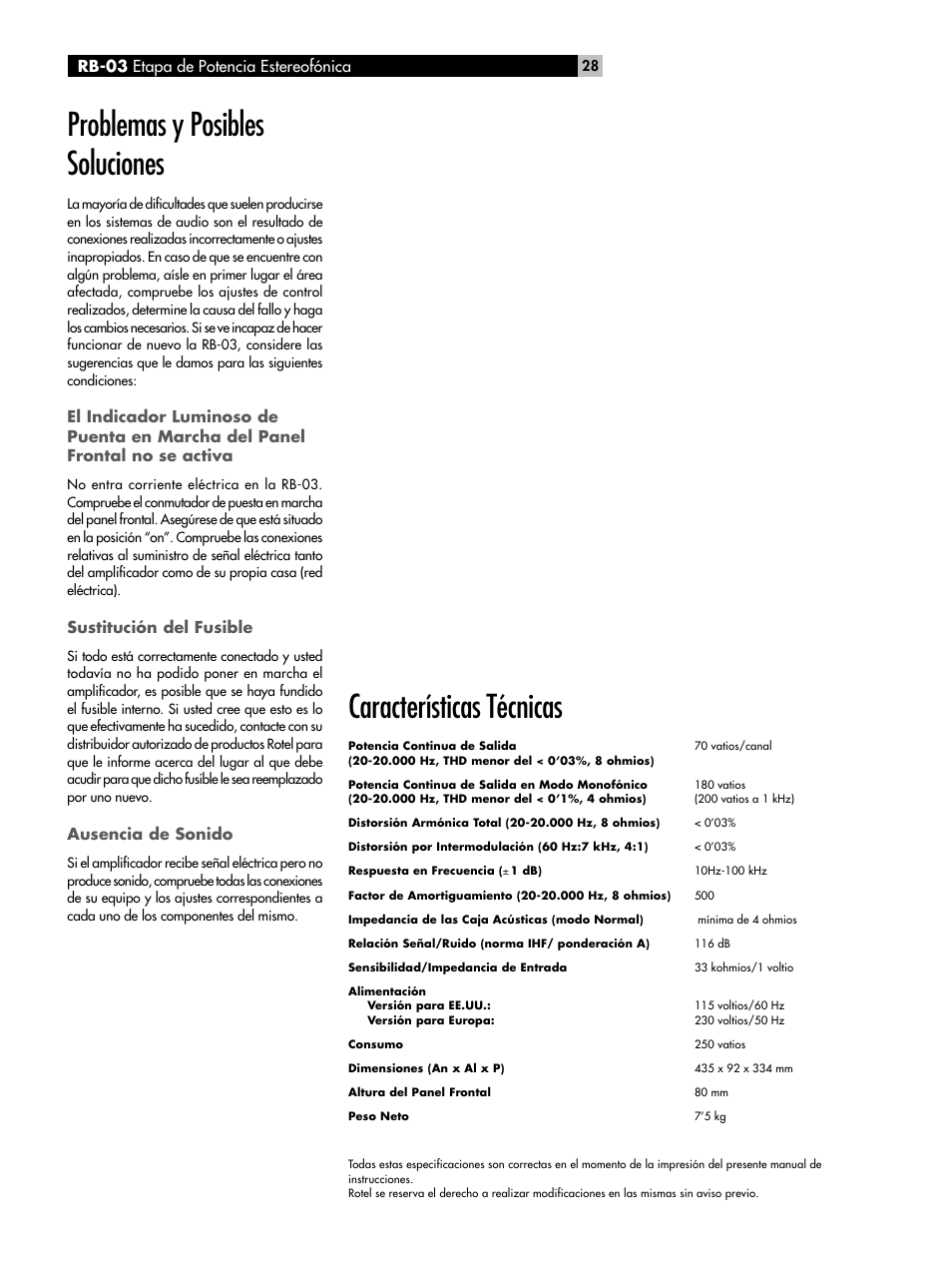 Sustitución del fusible, Ausencia de sonido, Características técnicas | Problemas y posibles soluciones | ROTEL RB-03 User Manual | Page 28 / 40