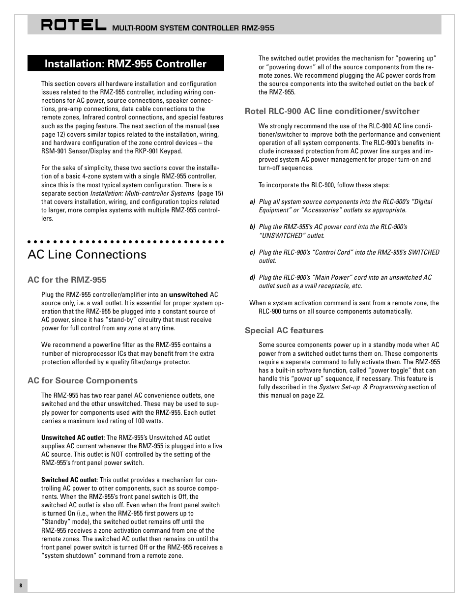 Installation: rmz-955 controller, Ac line connections, Ac for the rmz-955 | Ac for source components, Rotel rlc-900 ac line conditioner, Special ac features, Rotel rlc-900 ac line conditioner/switcher | ROTEL RMZ-955 User Manual | Page 8 / 32