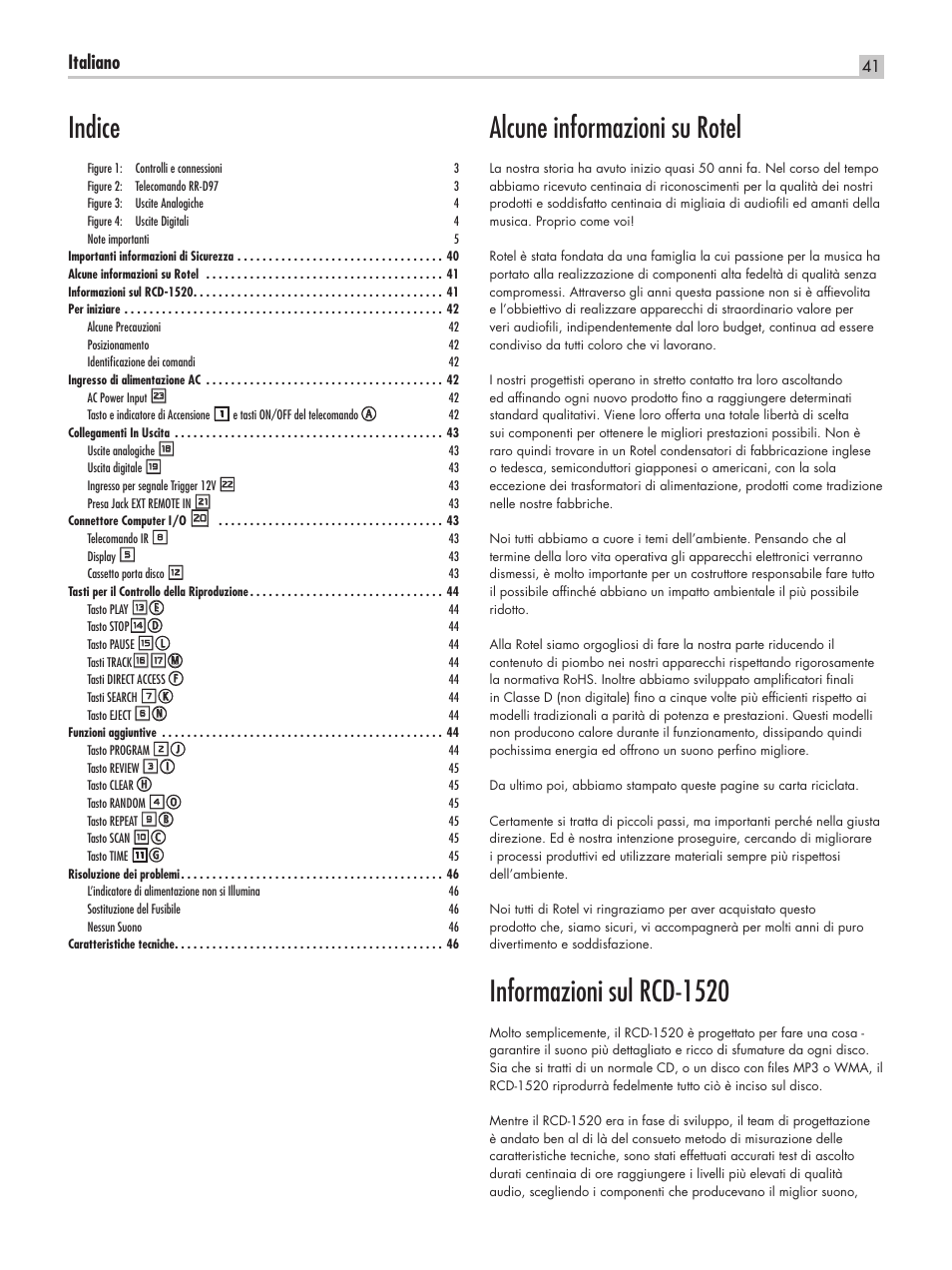 Alcune informazioni su rotel, Informazioni sul rcd-1520, Indice | Italiano | ROTEL RCD-1520 User Manual | Page 41 / 64