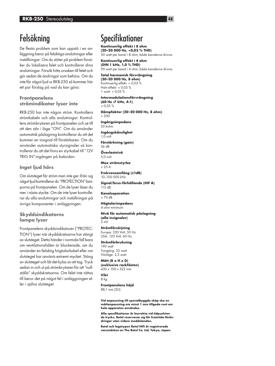 Felsökning, Speciﬁkationer, Rkb-250 stereoslutsteg | ROTEL RKB-250 User Manual | Page 48 / 56