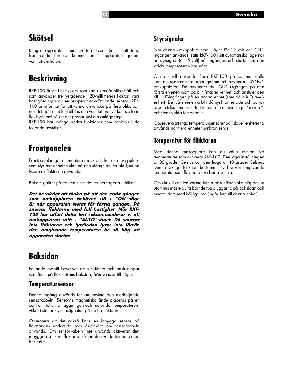 Skötsel, Beskrivning, Frontpanelen | Baksidan, Styrsignaler, Temperatur för fläktarna, Temperatursensor | ROTEL RKF-100 User Manual | Page 15 / 26