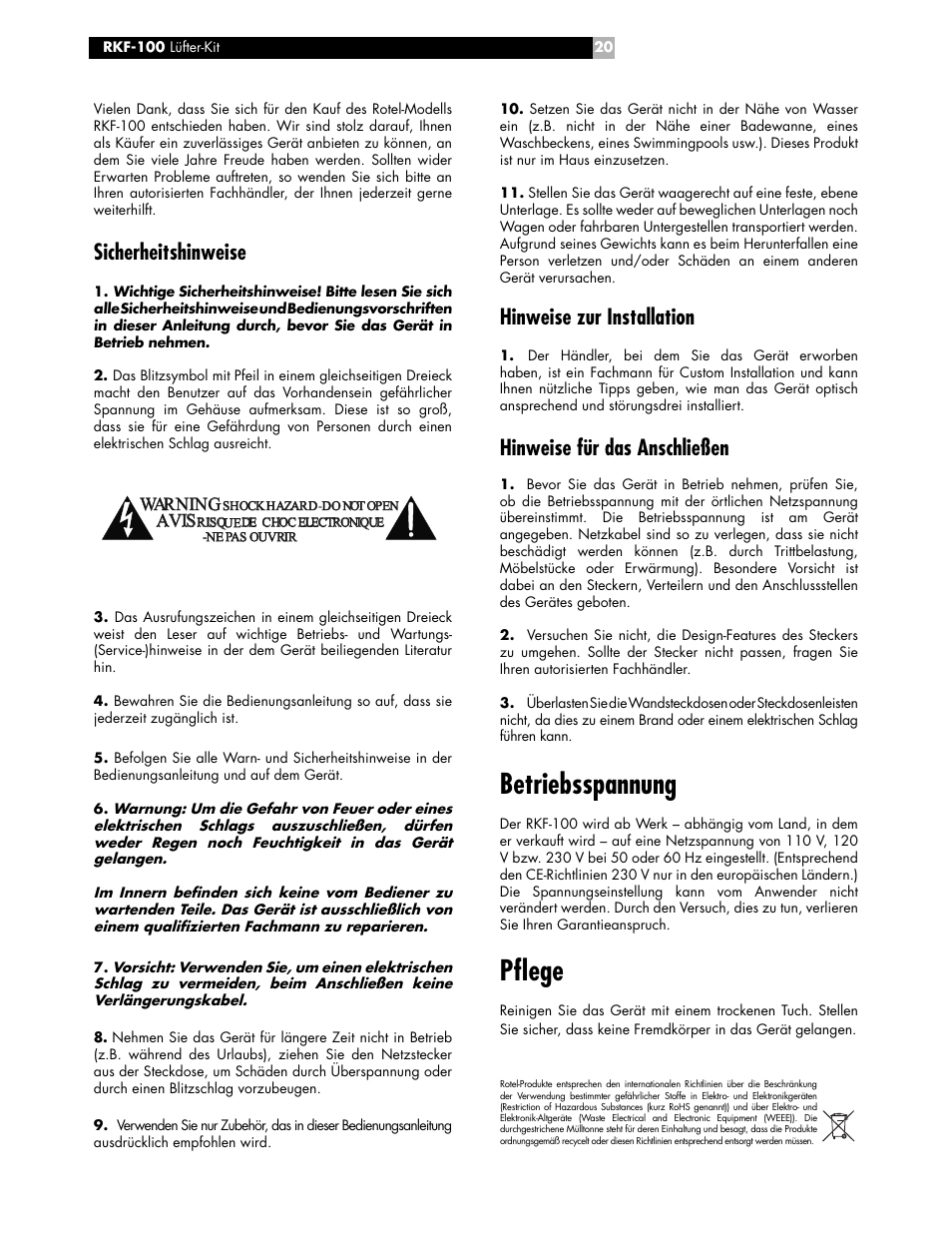 Betriebsspannung, Pfl ege, Hinweise zur installation | Hinweise für das anschließen, Sicherheitshinweise, Av avis is wa warni rning ng | ROTEL RKF-100 User Manual | Page 20 / 26