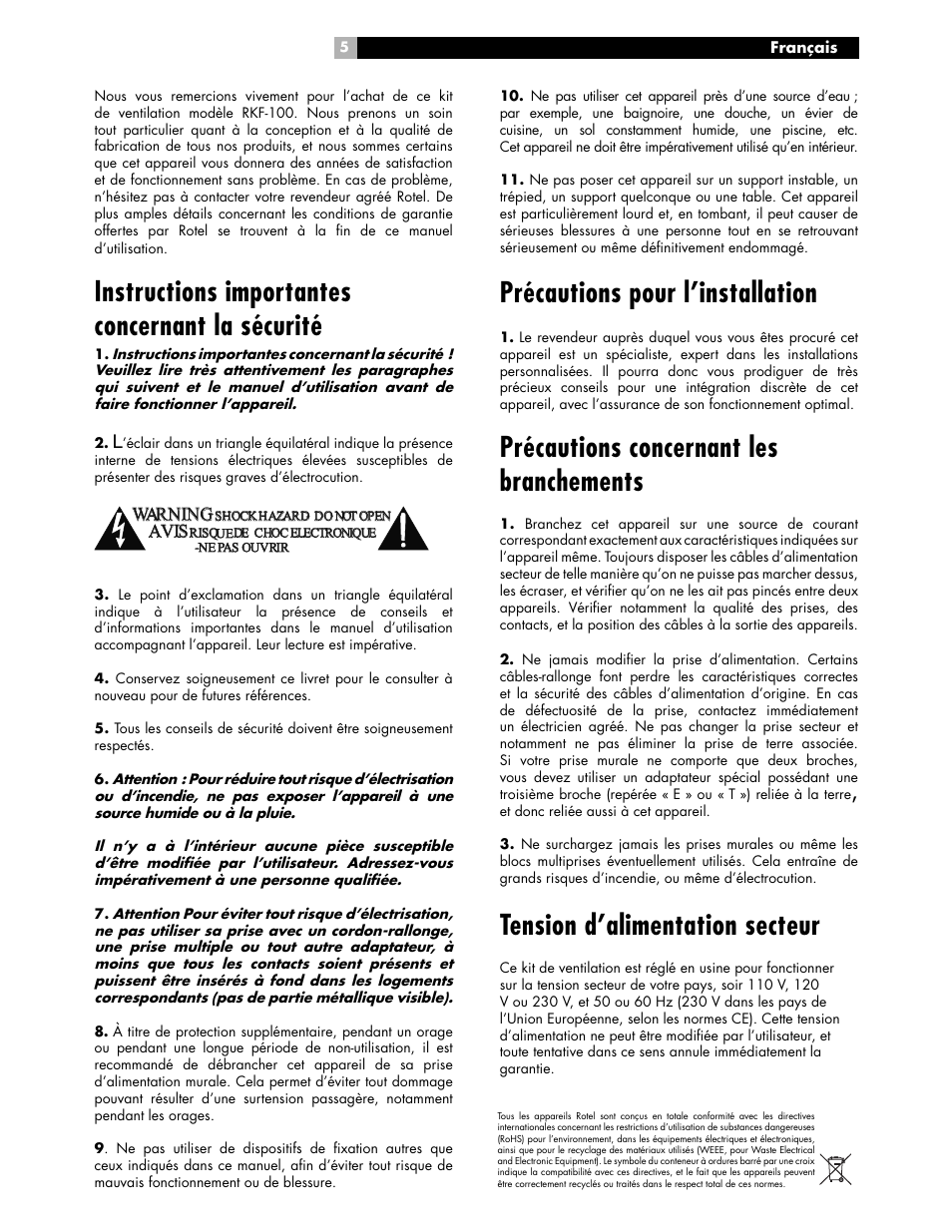 Précautions pour l’installation, Précautions concernant les branchements, Tension d’alimentation secteur | Instructions importantes concernant la sécurité | ROTEL RKF-100 User Manual | Page 5 / 26