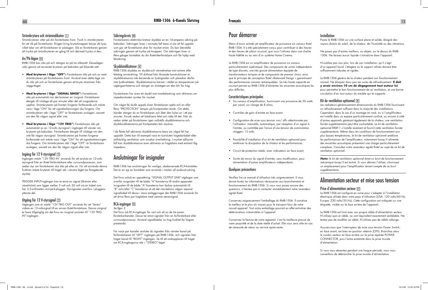 Anslutningar för insignaler, Pour démarrer, Alimentation secteur et mise sous tension | ROTEL RMB-1506 User Manual | Page 45 / 54