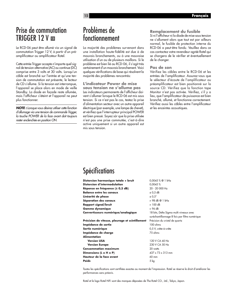 Prise de commutation trigger 12 v, Problèmes de fonctionnement, Spéciﬁcations | ROTEL RCD-06 User Manual | Page 15 / 52