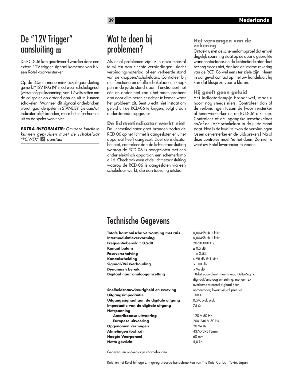 De “12v trigger” aansluiting, Wat te doen bij problemen, Technische gegevens | ROTEL RCD-06 User Manual | Page 39 / 52