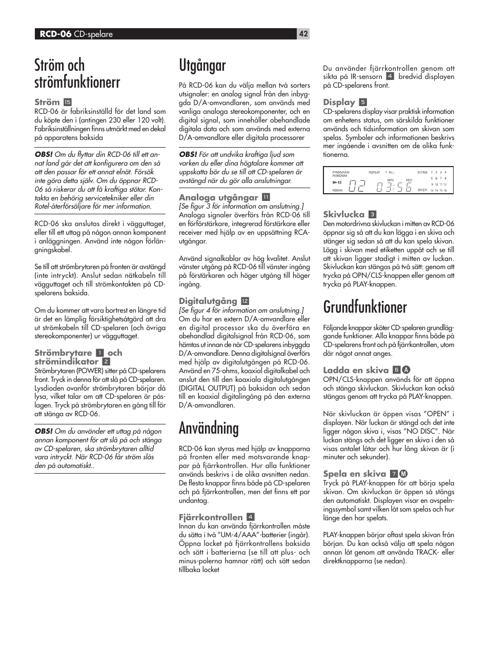 Ström och strömfunktionerr, Utgångar, Användning | Grundfunktioner | ROTEL RCD-06 User Manual | Page 42 / 52