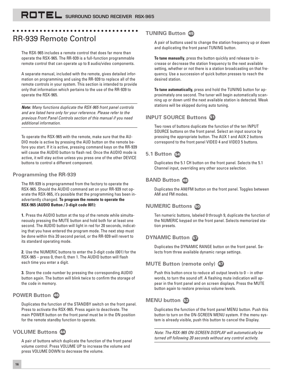 Rr-939 remote control, Programming the rr-939, Power button | Volume buttons, Tuning button, Input source buttons, 1 button, Band button, Numeric buttons, Dynamic button | ROTEL RSX-965 User Manual | Page 16 / 24