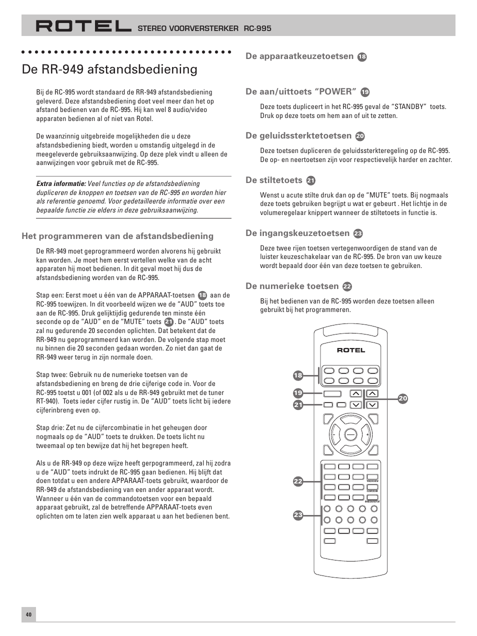 De rr-949 afstandsbediening, Het programmeren van de afstandsbediening, De apparaatkeuzetoetsen | De aan/uittoets “power, De geluidssterktetoetsen, De stiltetoets, De ingangskeuzetoetsen, De numerieke toetsen | ROTEL RC-995 User Manual | Page 40 / 42