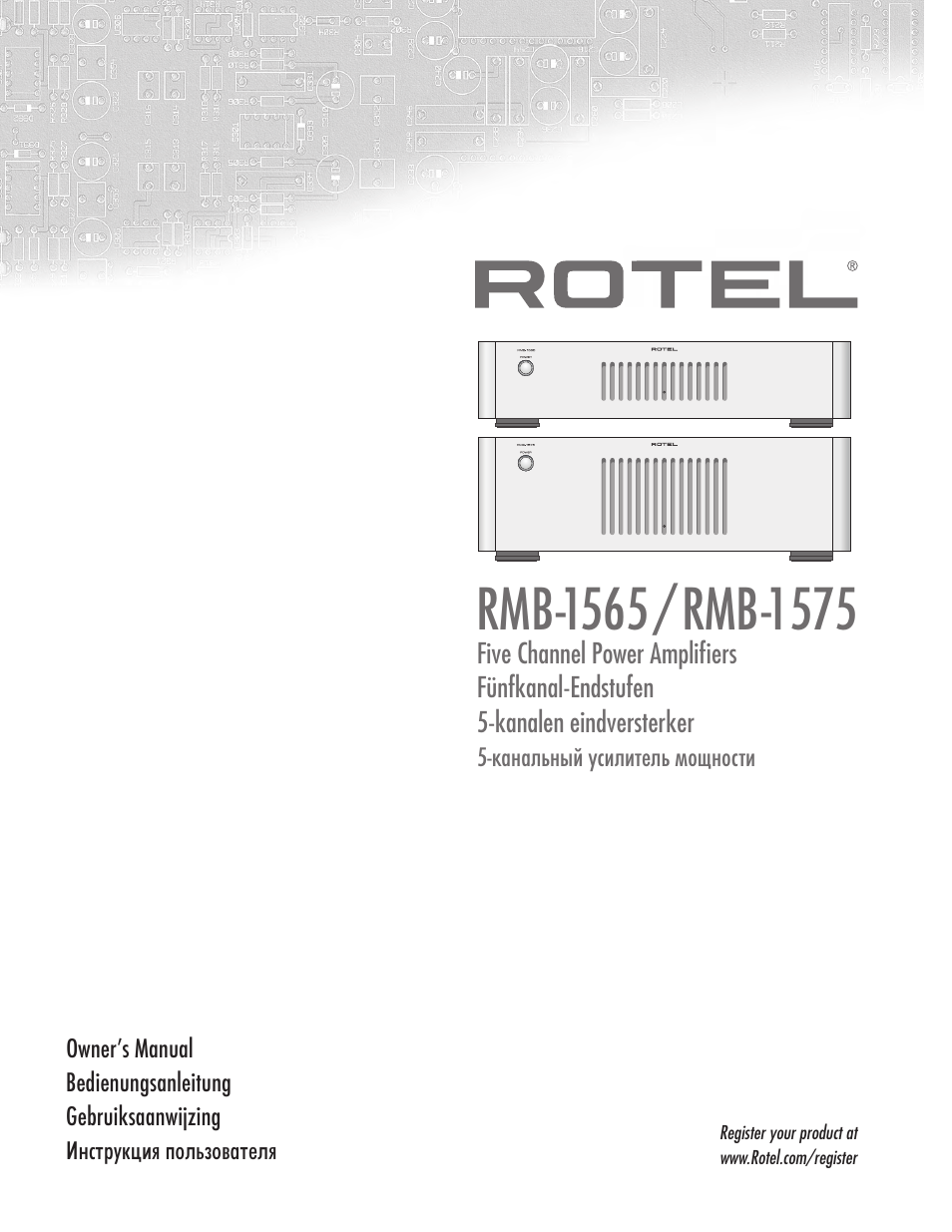 ROTEL Five Channel Power Amplifier RMB-1565 User Manual | 26 pages