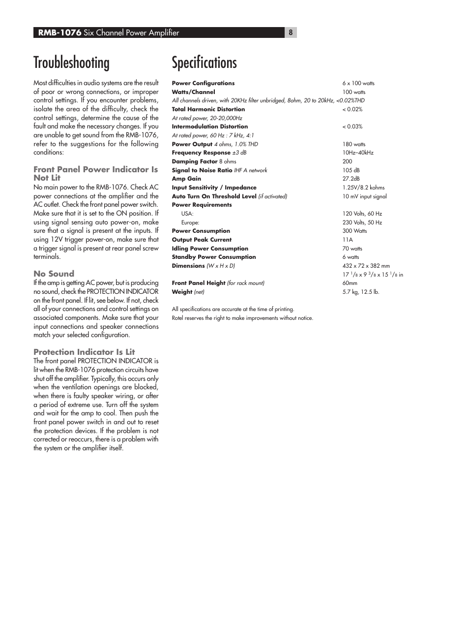 Troubleshooting, Speciﬁcations, Rmb-1076 six channel power ampliﬁer | Front panel power indicator is not lit, No sound, Protection indicator is lit | ROTEL RMB-1076 User Manual | Page 8 / 46