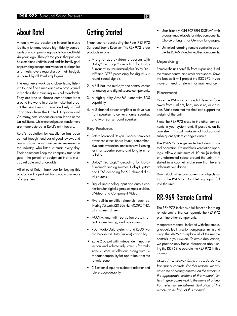 About rotel, Getting started, Key features | Unpacking, Placement, Rr-969 remote control, Getting started key features | ROTEL RSX-972 User Manual | Page 12 / 68