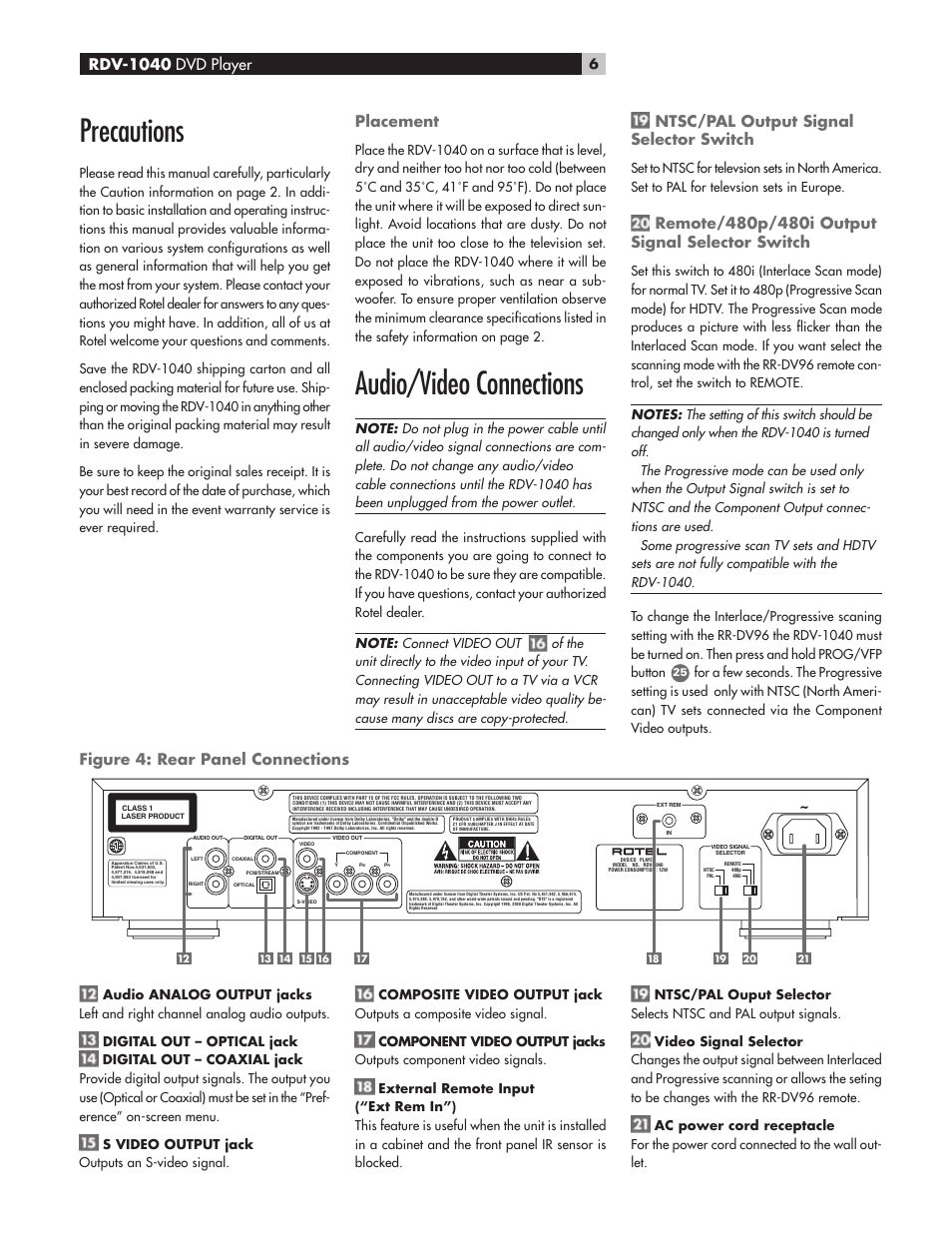 Precautions, Audio/video connections, Placement | Ntsc/pal output signal selector switch, Figure 4: rear panel connections, Rdv-1040 dvd player | ROTEL RDV-1040 User Manual | Page 6 / 31